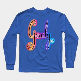 Gaudy Long Sleeve T-Shirt